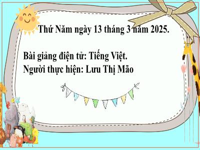 Bài giảng môn Tiếng Việt Lớp 2 - Đọc mở rộng (GV: Lưu Thị Mão - Năm học 2024-2025)