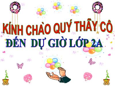 Bài giảng môn TNXH Lớp 2 - Bài: Mặt Trời và phương hướng (GV: Dương Thị Ngọc Liên)