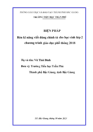 SKKN Rèn kĩ năng viết đúng chính tả cho học sinh lớp 2 chương trình giáo dục phổ thông 2018 (GV: Vũ Thái Bình - Trường TH Trần Phú)