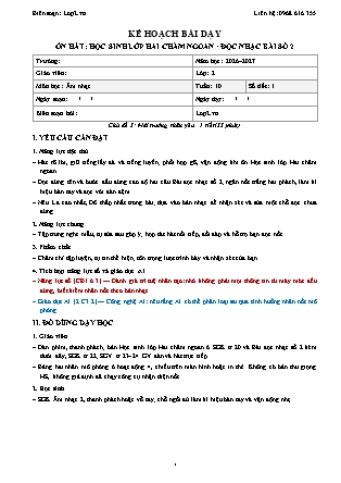 Kế hoạch bài dạy Âm Nhạc 2 - Tuần 10 - Ôn hát. Học sinh lớp hai chăm ngoan. Đọc nhạc bài số 2 2026-2027 (Tích hợp Năng lực số và AI)