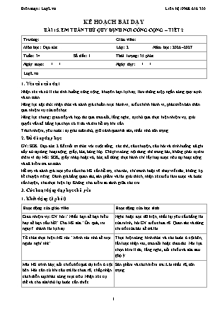 Kế hoạch bài dạy Đạo Đức 2 - Tuần 34 - Bài 15. Em tuân thủ quy định nơi công cộng (Tiết 2) - Năm học 2026-2027 (Tích hợp Năng lực số và AI)